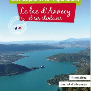 My ecothentic guide Le lac d'annecy et ses alentours numérique